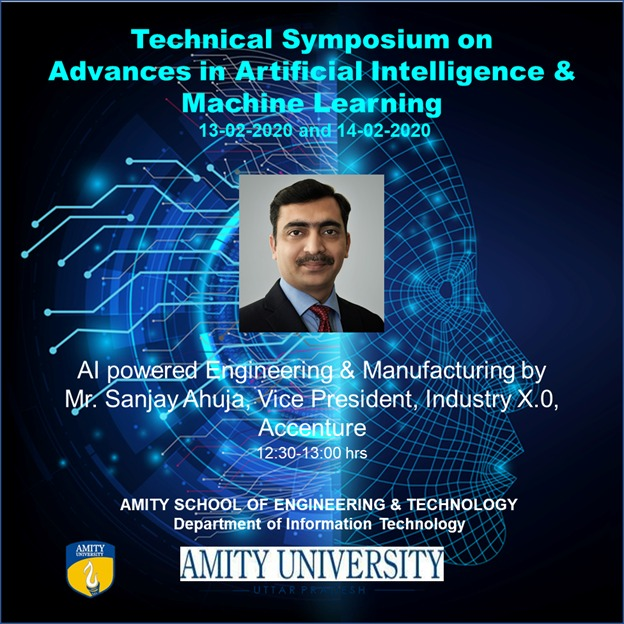 SanjayAh's tweet photo. See you at the Technical Symposium on Advances in Artificial Intelligence &amp; Machine Learning #amity #AI #Manufacturing #machinelearning #ML #IndustryX0 #IX0 https://t.co/fyC4tAC3Xk