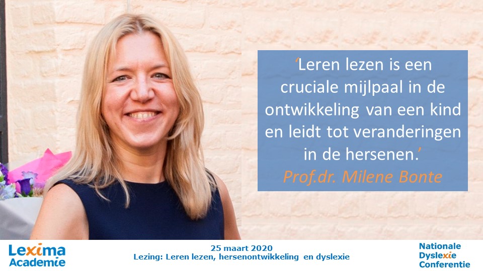 Leren lezen, hersenontwikkeling en dyslexie. Wat is het struikelblok voor kinderen met dyslexie? Meer weten? Meld u dan nu aan voor de Nationale Dyslexie Conferentie 2020 en schrijf u in voor de lezing van prof.dr. Milene Bonte. zcu.io/fFYY