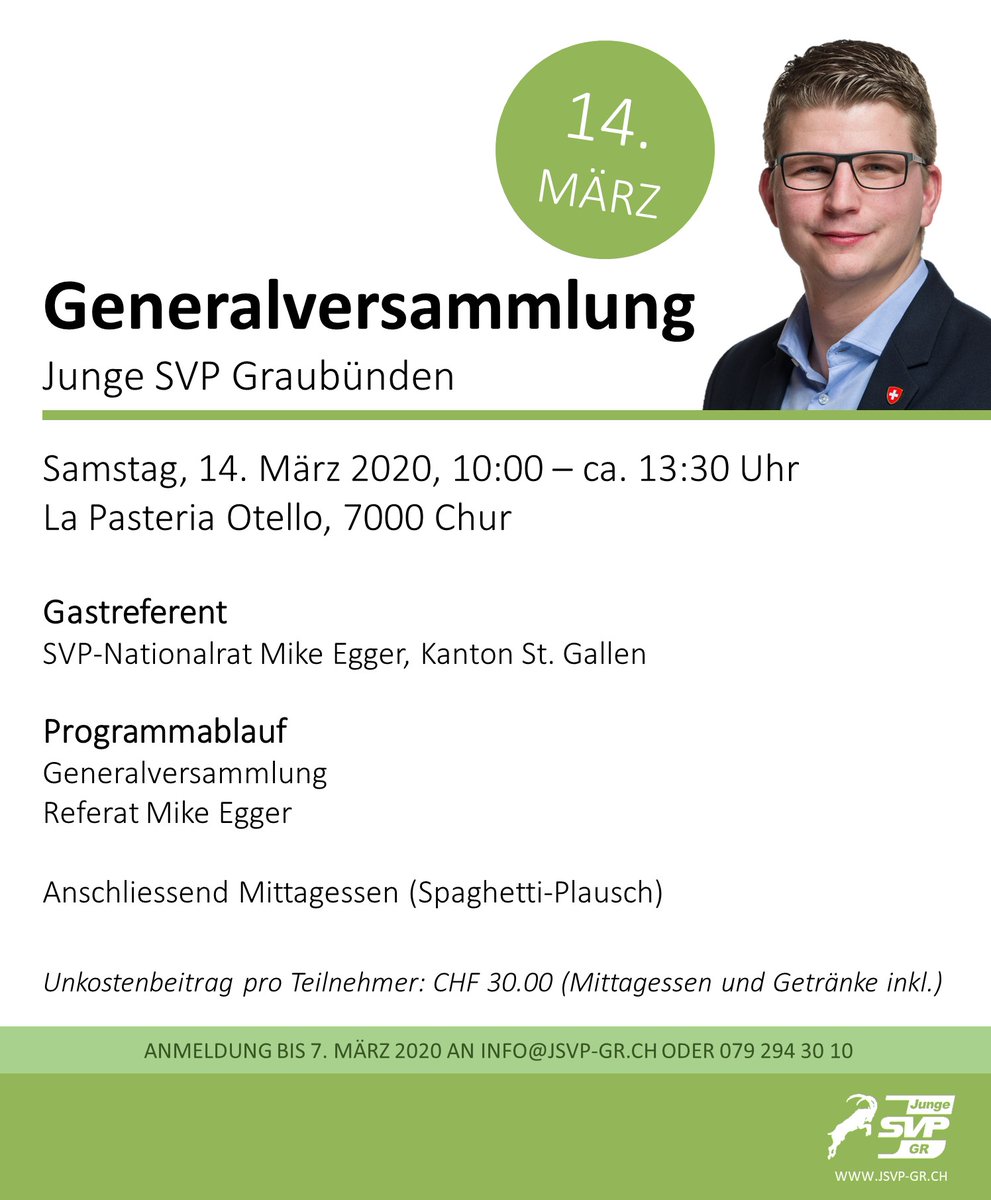 JSVP_GR's tweet photo. Am Samstag, 14. März 2020, findet unsere Generalversammlung statt. Mit dabei ist SVP-Nationalrat Mike Egger. Wir freuen uns auf eine spannende Versammlung. #jsvpgr #graubuenden #politik https://t.co/jDHX2uCxb4