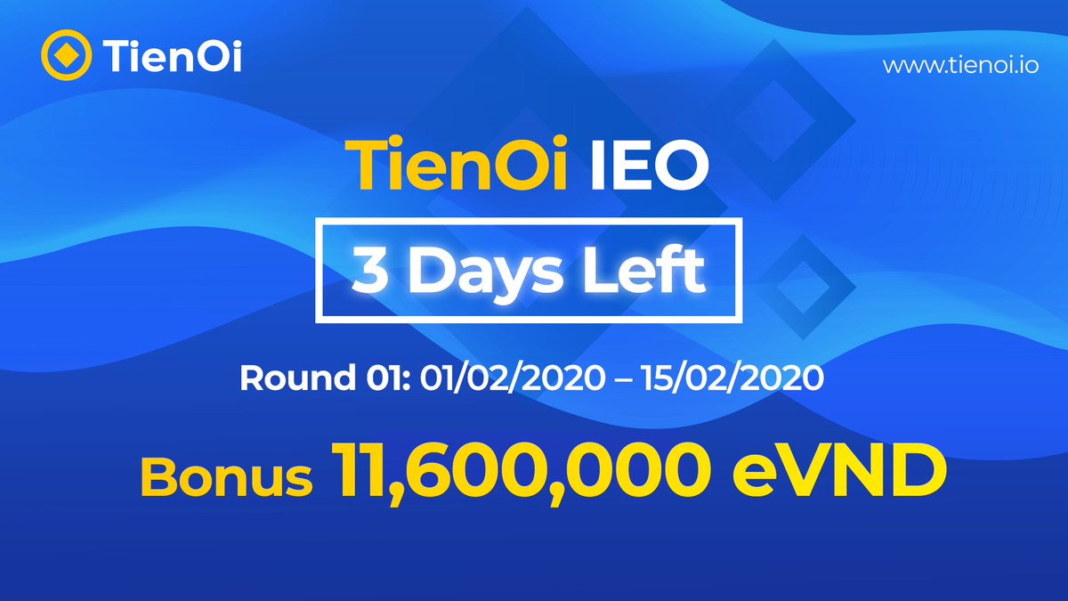 #Bcnex #BCNX #TienOi #IEO #TIEN 
👉 3 days left before Round 01 TienOi ended with bonus up to 11,600,000 eVND
👉 Low limited token TIEN - Max 7,000,000 TIEN 
👉 Check it now: bcnex.net/en/ieo/17