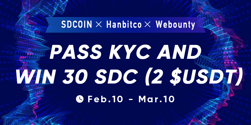 Webounty_KR's tweet photo. #SDCoin ✖#Hanbitco ✖#Webounty KYC 이벤트 

✅@webounty_io &amp; @Hanbitco_Info 팔로우 
✅RT &amp; 좋아요 &amp; @친구 3명 
✅한빗코 거래소 KYC 인증 통과 
✅한빗코 로그인 메일을 댓글로 남김 

#SDCoin 바운티 이벤트 참여
👉https://t.co/2gPJvftH0L
 
이벤트 기간
👉2월10일 - 3월10일 https://t.co/cER7vofQ1P