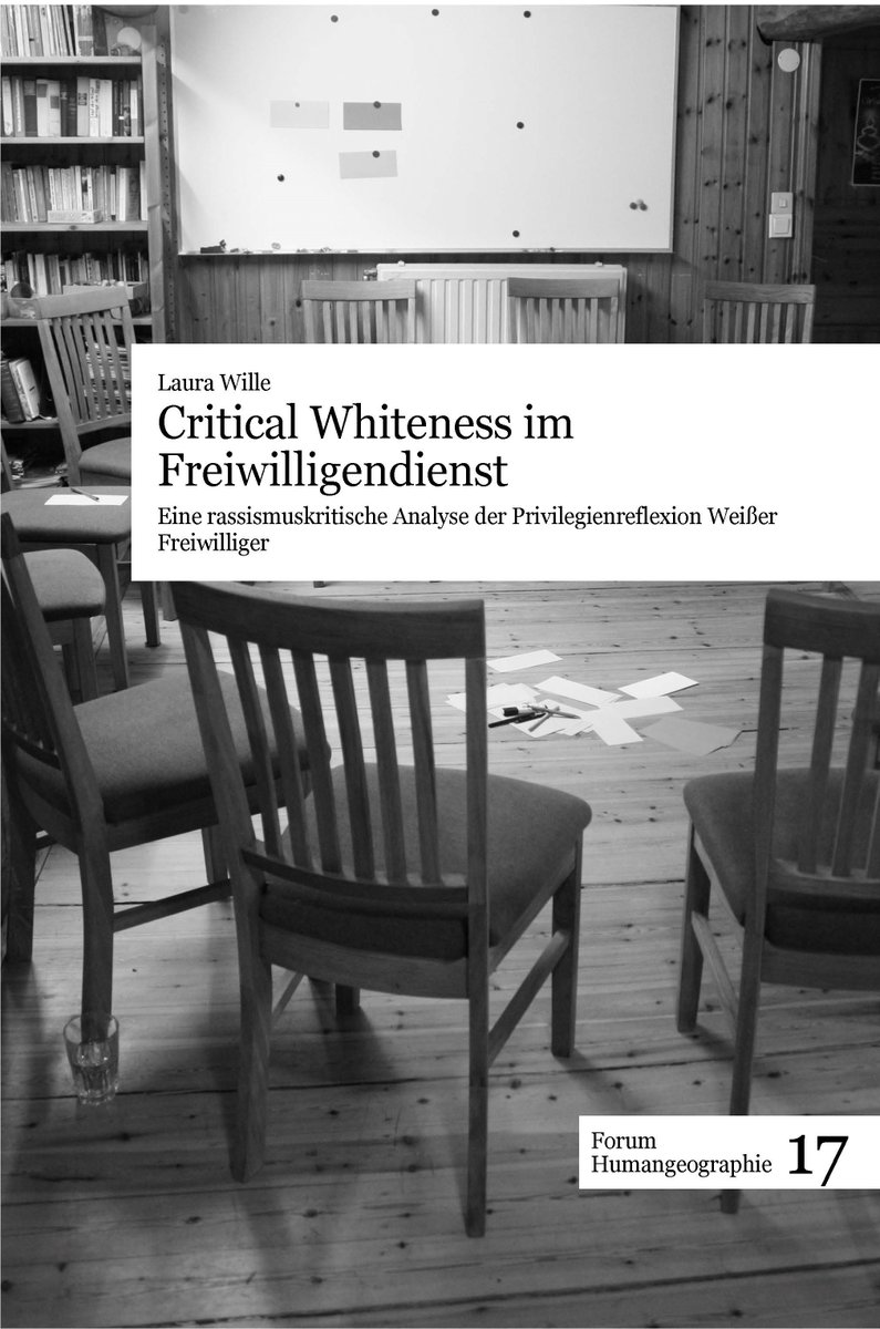 Out now! Forum Humangeographie 17 mit dem Titel "Critical Whiteness im Freiwilligendienst".

uni-frankfurt.de/69348981/Forum…