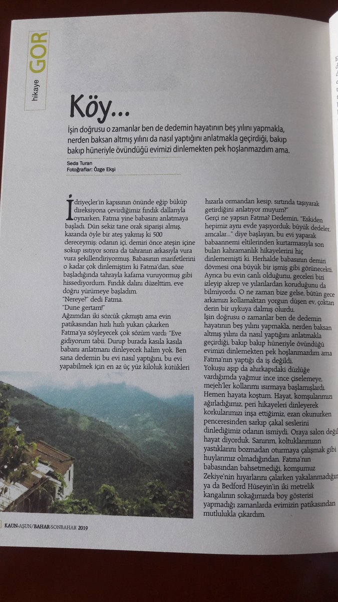 Seda Turan Elif'in öyküsünü yazdı...
Sen de yazabilirsin...
GOR Hemşin kokan dergi..