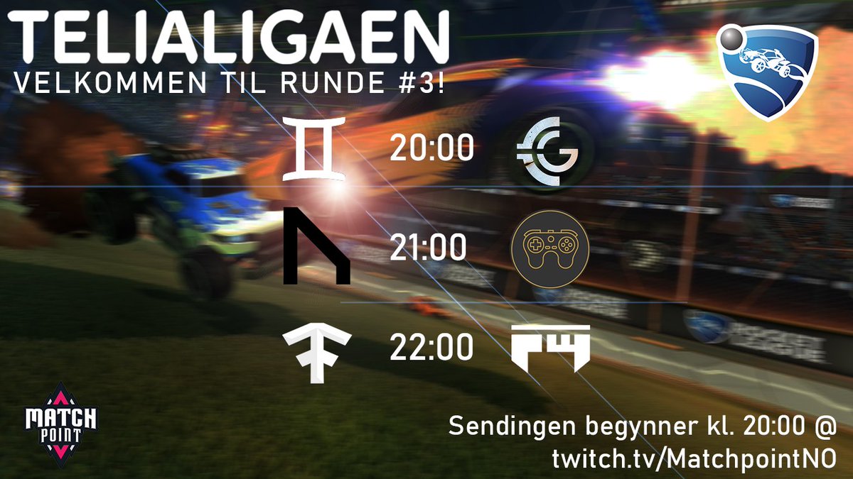 🔥 Velkommen til Runde #3 i @telialigaen_ #RocketLeague! 🔥 Vi viser dere disse spennende oppgjørene fra kl. 20:00 ikveld, på twitch.tv/MatchpointNO - stikk innom da vel! 🏆