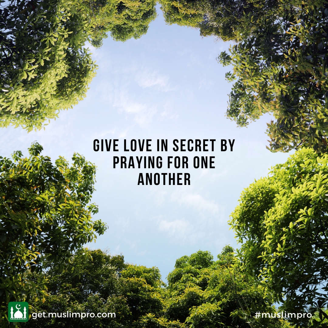 Muslim Pro Official On Twitter The Best Gift Anyone Can Give To Another Is To Pray For Him Or Her Muslimpro Qotd Https T Co W2rvd13wj8 Twitter