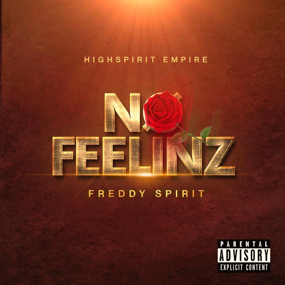 iamhighspirit's tweet image. First single of #2020https://audiomack.com/song/freddyspirit/no-feelingz