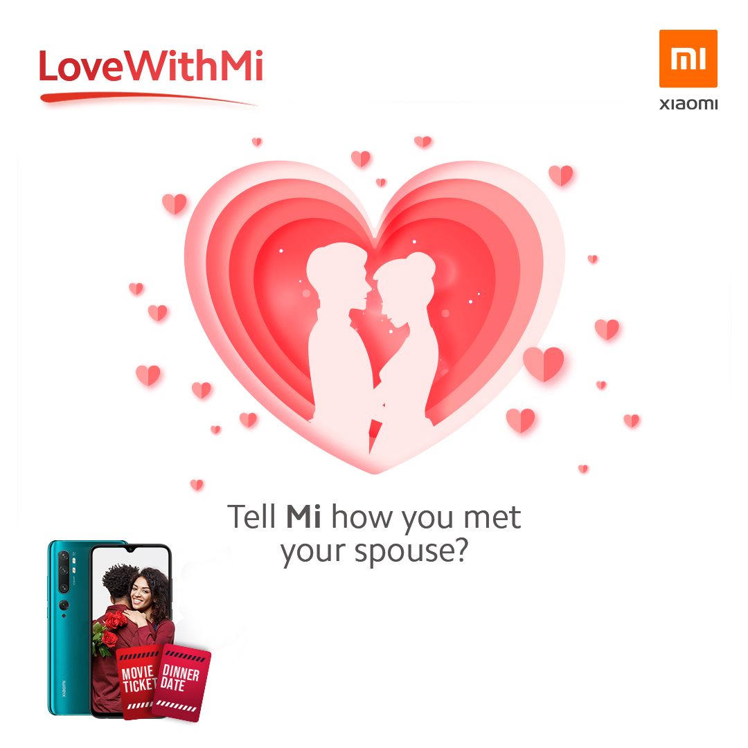 XiaomiNigeria's tweet photo. Tell Mi how you met your spouse and Win a dinner date for 2 on our Facebook. Don't miss out!
#LoveWithMi https://t.co/rn1jcbkl7b