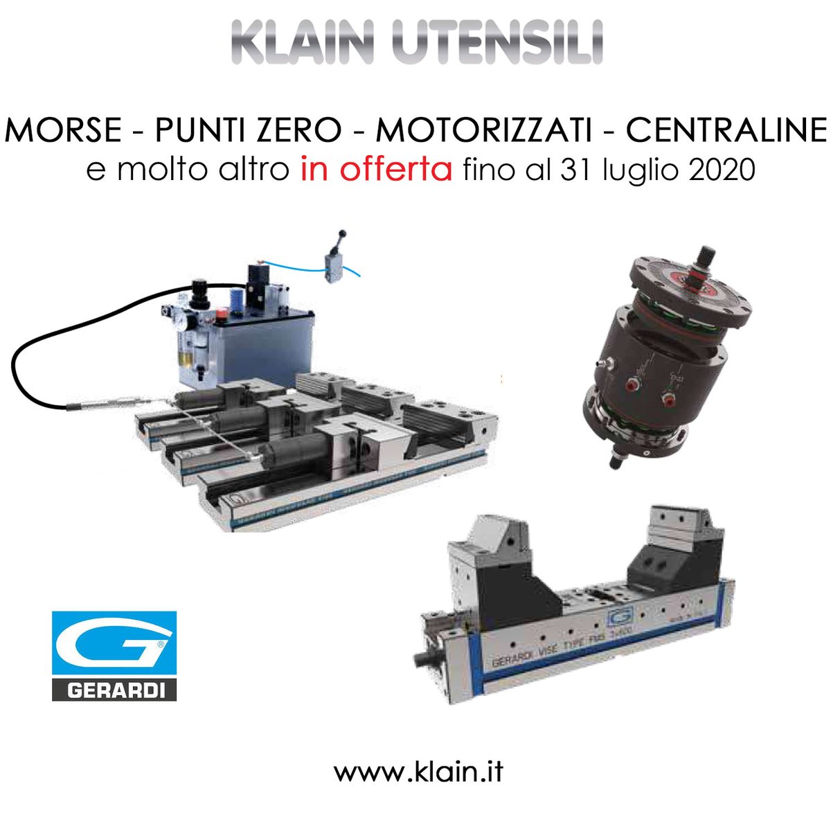 KlainSrl's tweet photo. Offerta speciale Gerardi fino al 31 luglio 2020!
Morse, punti zero, centraline, motorizzati e tanti altri prodotti con un’imbattibile rapporto qualità-prezzo.
https://t.co/Au6ewnrsoo

#workholding #tooling #5axis #zeropoints #cnc #vise #motorizzati #morse #tornitura #tornituracnc https://t.co/mA2VO4pXVw