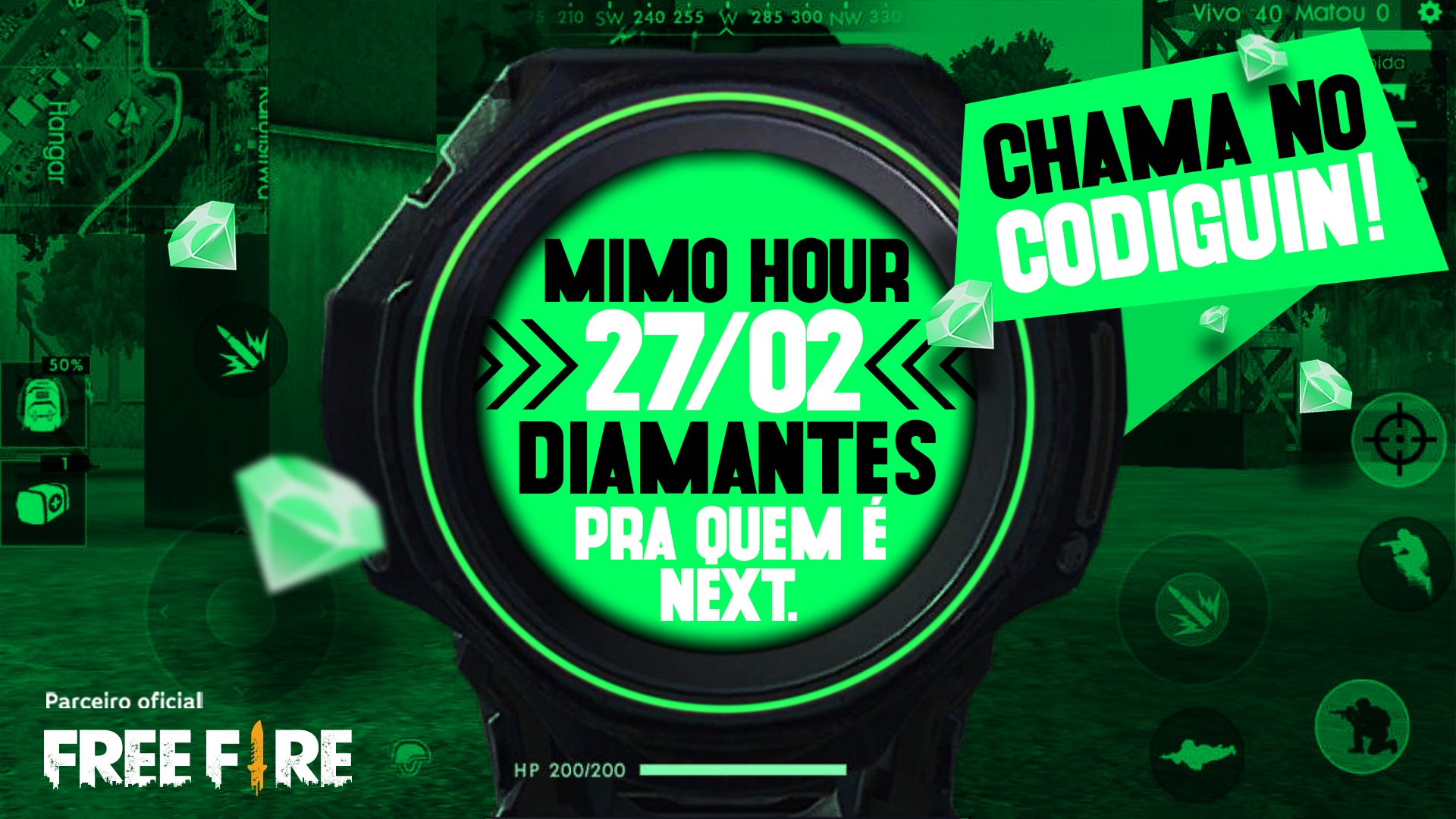 next on X: Alguém aí tá a fim de um codiguin? Amanhã tem Mimo Hour com  💎💎300 diamantes 💎💎 no Free Fire pra quem é cliente next💚 Quer saber  como funciona? Acompanhe