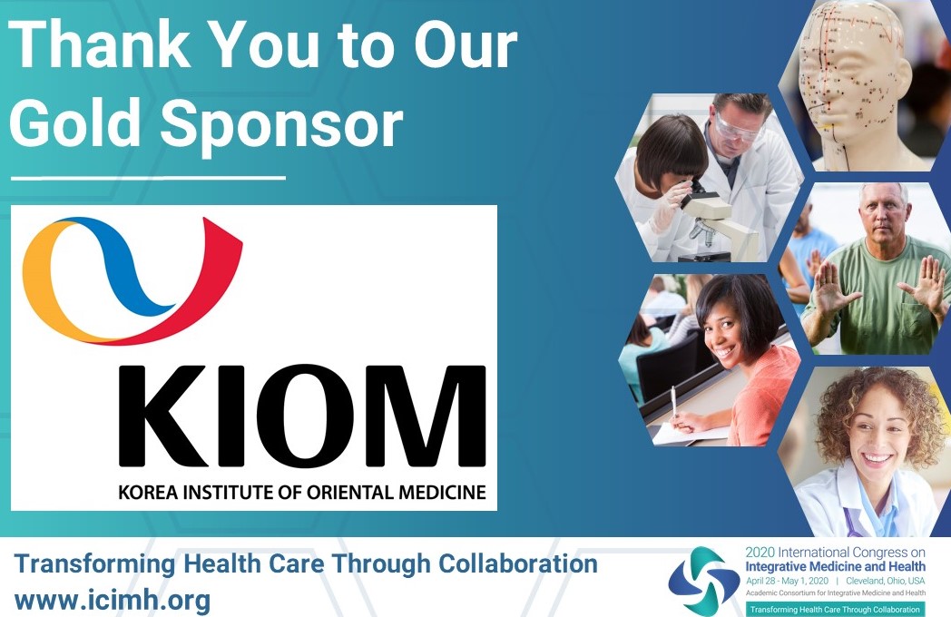 Thank you to our Gold Sponsor, the Korean Institute of Oriental Medicine (KIOM) for your support of the 2020 International Congress. #IMCongress20