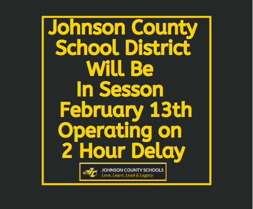 eagles_jcms's tweet image. Johnson County Schools will be in session Thursday, February 13th operating on a 2 hour delay.