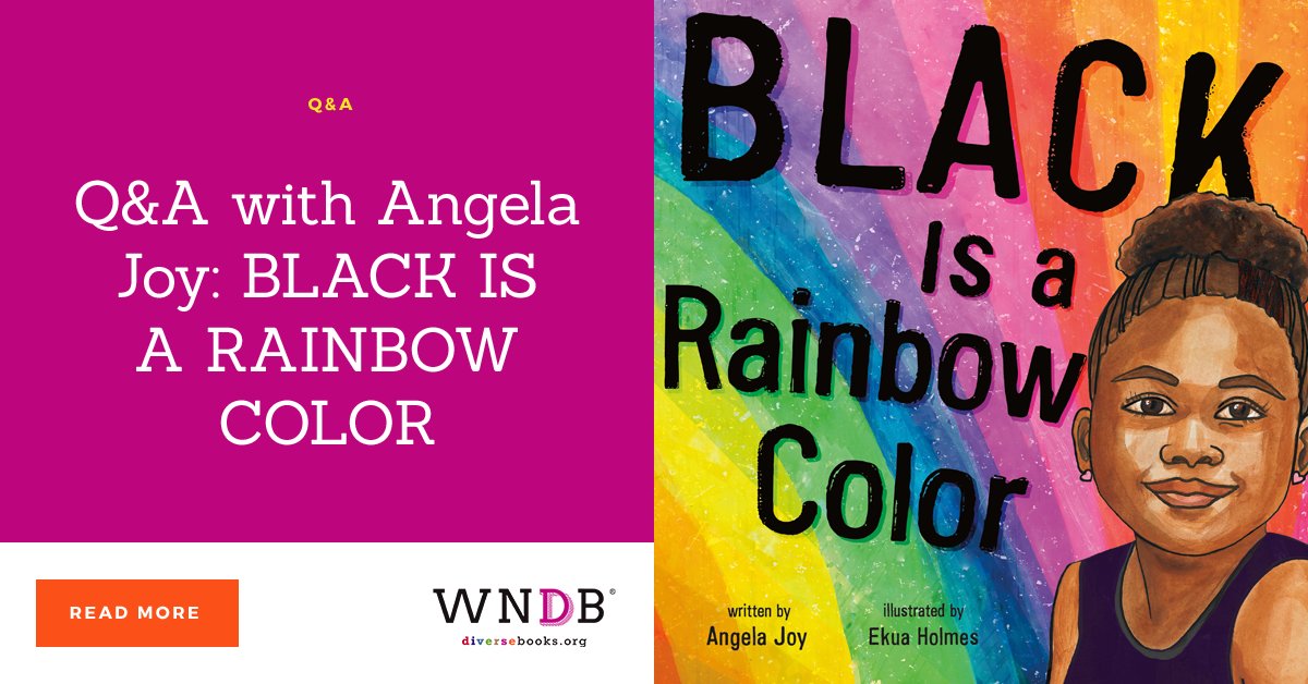 'Within each reader I hope to plant a seed that says, 'Black, in all of its shades and representations, is beautiful.'' — @AngelaJoyBlog on her debut picture book BLACK IS A RAINBOW COLOR, out from @MacKidsBooks now. Read our full Q&A with her: ow.ly/L4Kf50ylevz