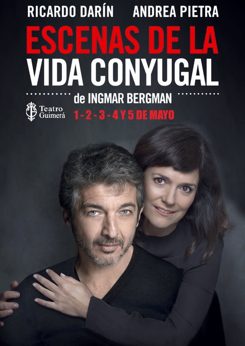 TEATRO GUIMERÁ ¡Ya a la venta! 'Escenas de la vida conyugal', con Ricardo Darín 1,2,3,4 y 5 de mayo entradas.janto.es/teatroguimera/…