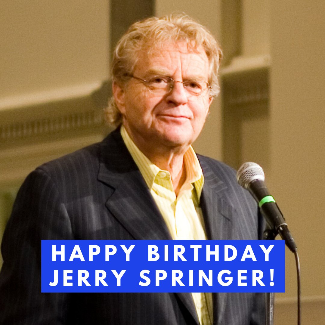 Join us in wishing Jerry Springer a happy birthday!   