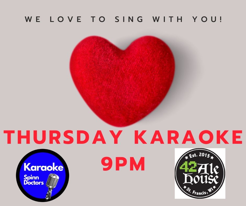 We love Thursday nights! 
We love to sing #karaoke with you at <a href="/42AleHouse/">42 Ale House</a> 
Grab a group of friends and have fun while you #sing, play games and make memories.  
#karaokemke #ValentinesDay #Love #nerds #videogames