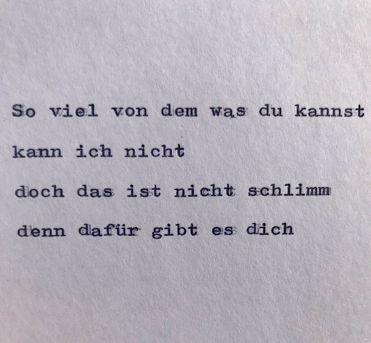 maxprosa's tweet photo. So viel von dem was du kannst / kann ich nicht / doch das ist nicht schlimm / denn dafür gibt es dich. #MaxProsa https://t.co/6FqkZl7a5M