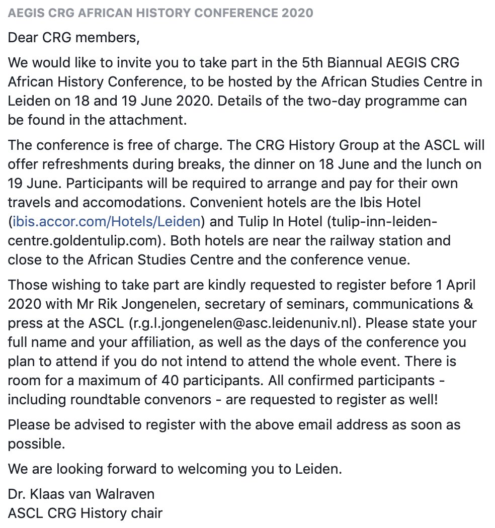We would like to invite you to the 5th Biannual AEGIS <a href="/CRG_AfrHistory/">CRG African History</a> Conference, to be hosted by  <a href="/ASCLeiden/">AfricanStudiesCentre</a> on 18 &amp; 19 June 2020.

Please find the full message in the image below.
You can find the programme in our Facebook group: facebook.com/groups/CRG.Afr…

#CRG_AfrHist2020