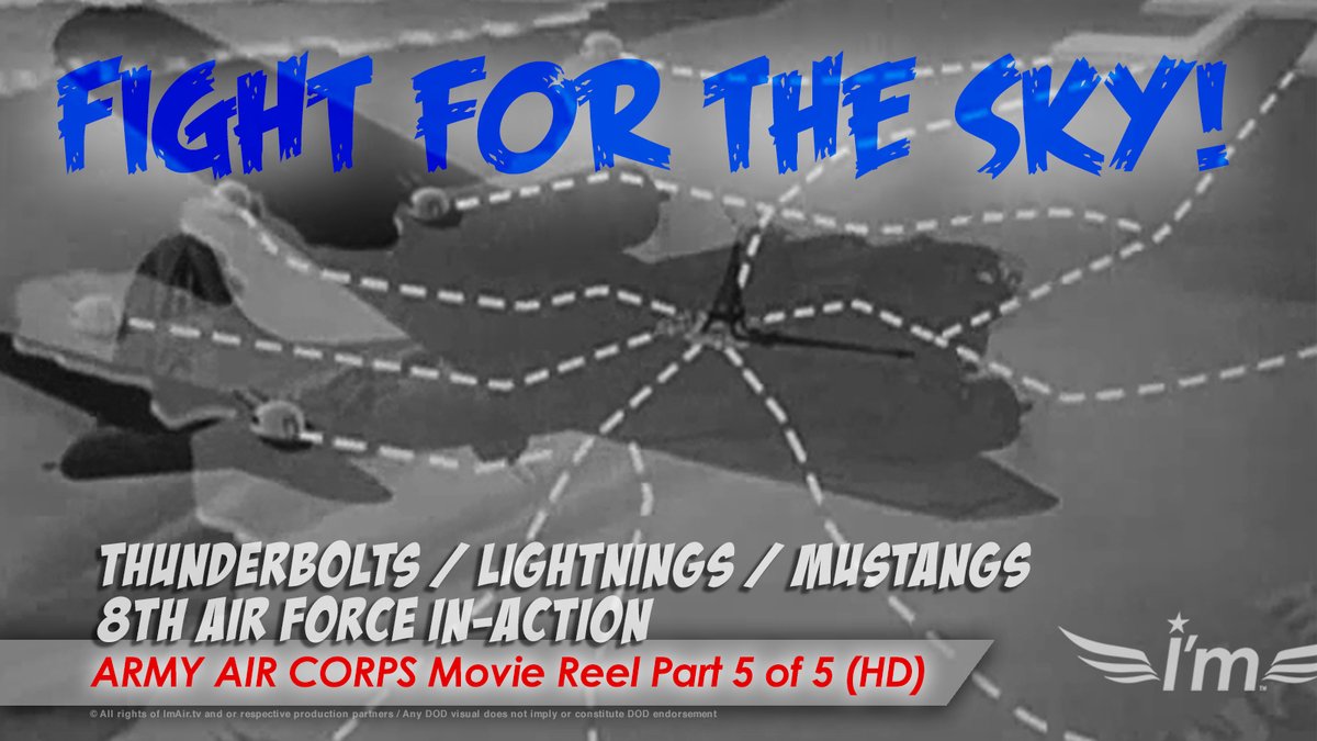 ImAirTV's tweet photo. WARBIRDS / Fight for the Sky! (HD)
ARMY AIR CORPS Movie Reel 5 Part in (HD)
Thunderbolts / Lightnings / Mustangs
8th Air Force. Any DOD visual does not imply or constitute DOD endorsement additional sources National Archives and or Prelinger Archives.
https://t.co/6CE5i0nFOc https://t.co/kxhOZYTMM0