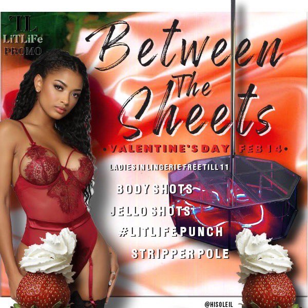 💦👅#BetweenTheSheets 👅💦

Feb.14th 
Ladies In Lingerie Free Till 11 
Whip Cream 
Body Shots 
Stripper Pole
Jello Shots 
#LiTLiFe Punch

#pvamu23 #PVAMU22 #pvamu20 #pvamu #pvamu21 #pv23 #pv22 #HBCU #Htx