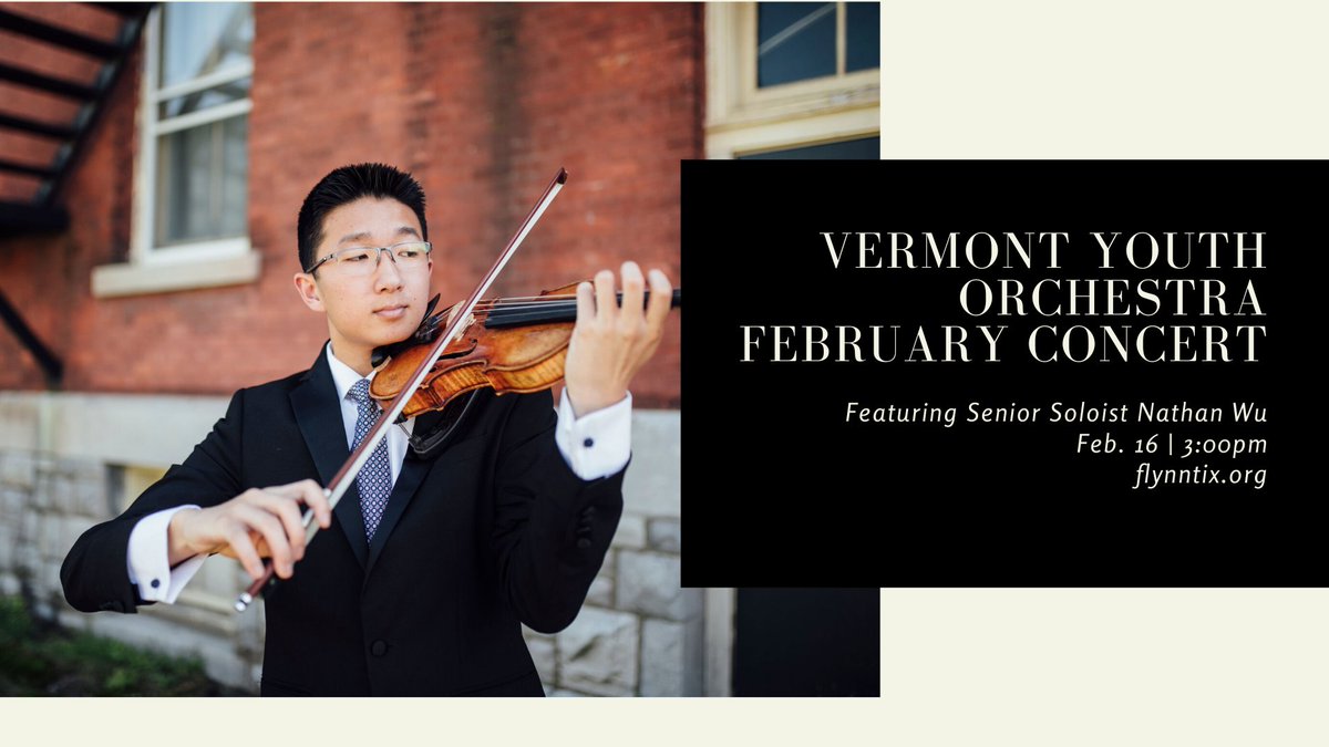 VYOAorg's tweet photo. Our Senior Soloist Nathan Wu will be performing at the Vermont Youth Orchestra concert this Sunday, Feb 16 at 3:00PM! Get your tickets in advance at https://t.co/vpdgLeO00z

Concert sponsored by: PCC, Champlain Orthodontics, Langrock, Sperry &amp; Wool LLC. https://t.co/nMPOTdMlAU