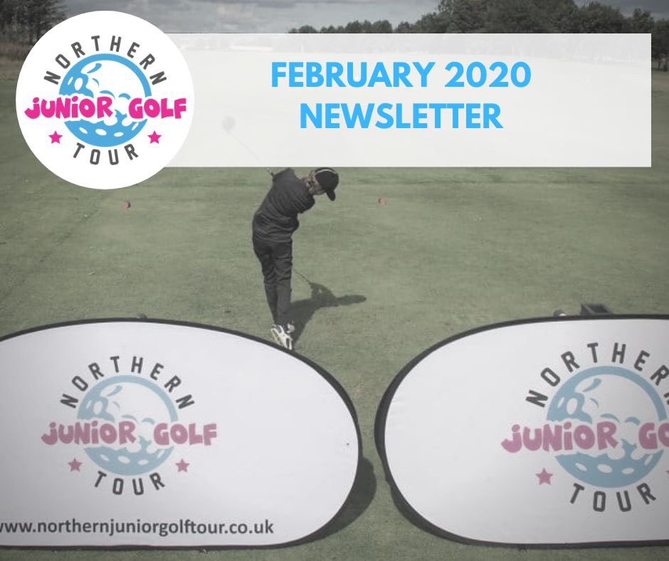 Northern Junior Golf Tour Newsletter - February 2020 - mailchi.mp/5f7fff4ca600/n…