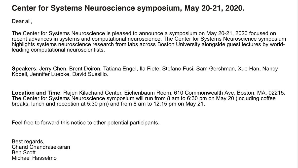 Center for Systems Neuroscience Symposium, May 20-21, 2020. @buCSNneuro @KilachandCenter @BUresearch @NeurosciBU @BUexperts @BU_Tweets @BostonUResearch @chandmuse @gehirnkarte @HasselmoMichael