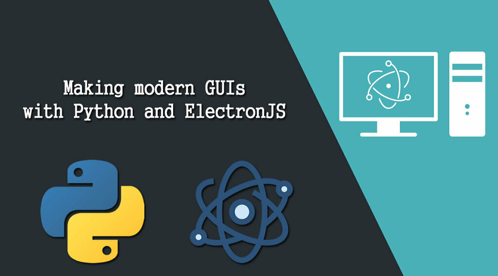 Your python. Electron python. python modern gui. electron python gui. python desktop app.