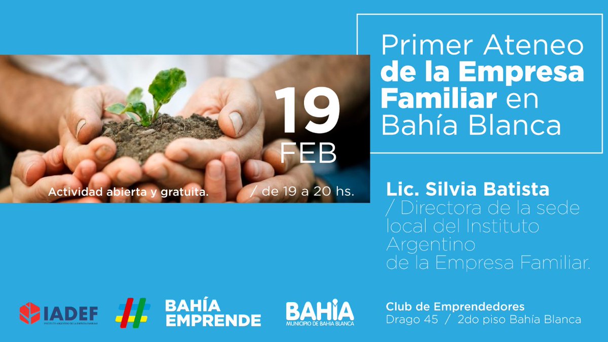 bahiahubmbb's tweet photo. Comenzamos con la actividades en el Club de Emprendedores!Los invitamos a participar en el primer ateneo de la Empresa familiar. Dictado por la Lic. Silvia Batista. Inscripciones: https://t.co/CQHmtrhvZj #BahiaEmprende https://t.co/zs9PqAQEpY