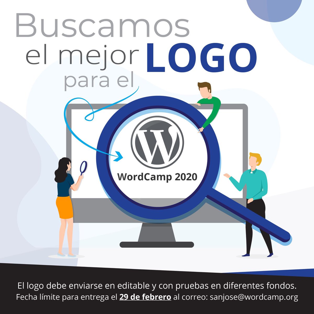 👀 Se parte del WordCamp San José 2020 👀

Buscamos personas que se apunten a diseñar el logo del WordCamp San José 2020. La elección del logo se realizará por medio de votación del público en nuestra página de Facebook y de un grupo de especialistas.
