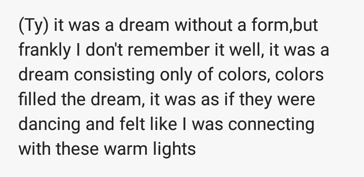 In the second episode of nctmentary, Taeyong explained his dream which consisted of unformed colors, yestoday is a perfect example of what taeyong explained as his dream