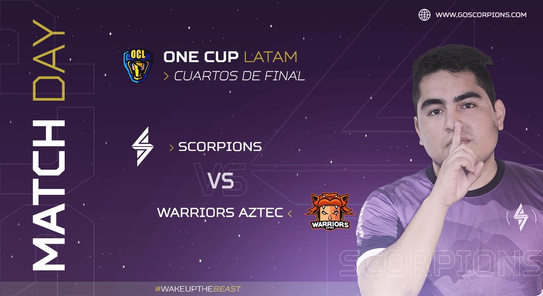 🦂| #MatchDay
🗡️| <a href="/OCL_league/">One Cup Latam</a>
⌚| 9:00 🇵🇪 

El día de hoy nos estaremos enfrentando a @WarriorAztec_GG por los cuartos de final de la #OCL.

¿Saldremos victoriosos? 🔥🦂

#WakeUpTheBeast