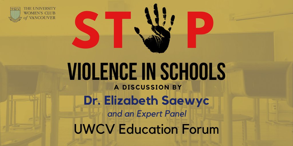 Join the Education Committee in the first “Education Forum, which will look at the educational issue of violence in schools – a discussion” to be held by Dr. Elizabeth Saewyc on Monday, March 2nd, 2020 from 5:30 pm to 9 pm 
Get your tickets NOW! uwcvancouver.ca/event/educatio…