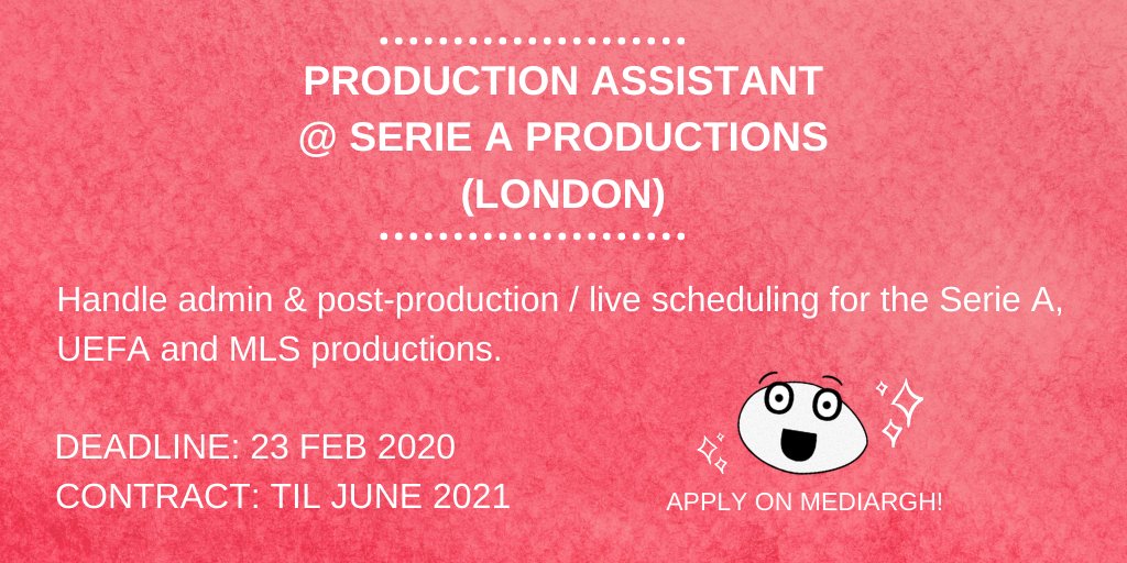 mediargh's tweet photo. 🆕🆕🆕
Production Assistant
@ Serie A Productions
(London)
Apply here: https://t.co/pYhcHSTjhD
#TVjobs #videojob #mediajobs #jobsinsport #footballjob https://t.co/uRxsP3sUZS