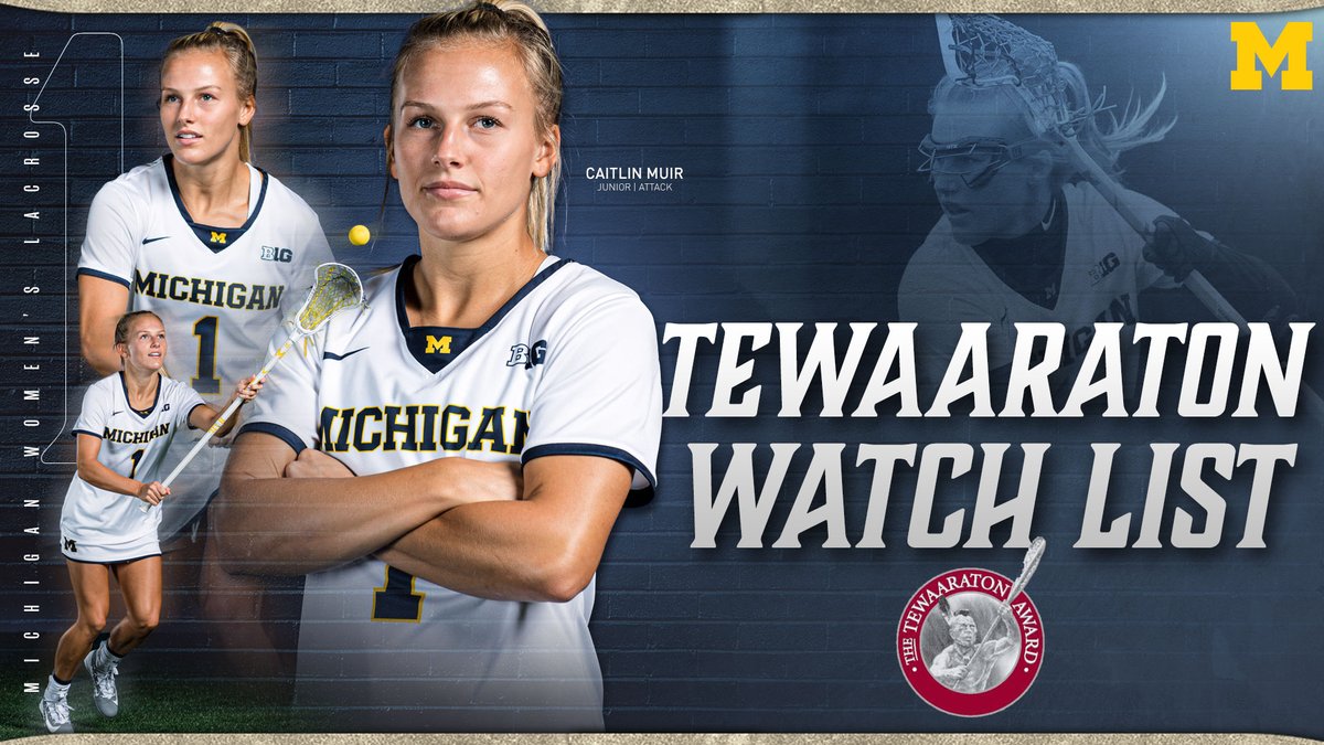 UMichWLAX's tweet photo. Senior @garrett_molly and junior @Caitlinmuir12 earn spots on the prestigious @Tewaaraton Watch List!

This is the second time for Garrett and the first for Muir.

#GoBlue 〽️ https://t.co/sximczrvMt