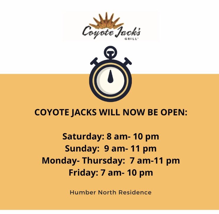 Coyote Jacks‘ New Hours of Operation.#humbernorthresidence #coyotejacks #hoursofoperation