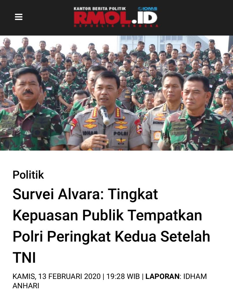 Survei Alvara : tingkat kepuasan publik tempatkan Polri peringkat kedua setelah TNI #BuktiKinerjaPolri