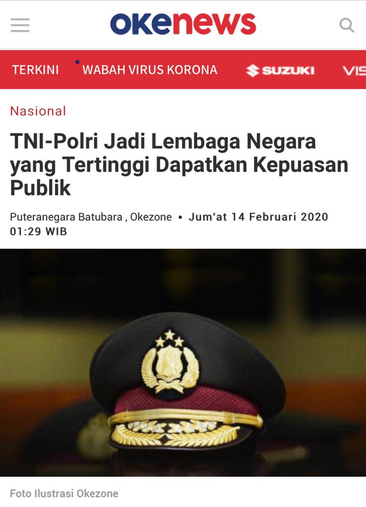 TNI – POLRI jadi Lembaga negara yang tertinggi dapatkan kepuasan publik #BuktiKinerjaPolri