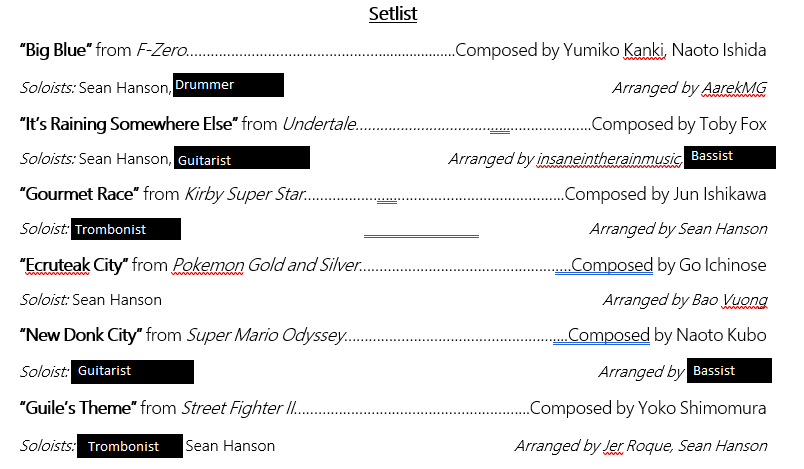 Sean081799's tweet photo. This is VGM at MTU's final setlist for our April performance

I think this is pretty dang solid (censoring the names of the other musicians to protect their privacy) https://t.co/yCT7Vkqk6l