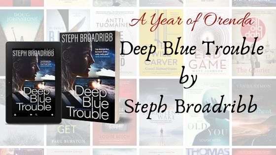 JenMedBkReviews's tweet photo. As part of our #Year of Orenda I'm revisiting my review of #DeepBlueTrouble, the second full length Lori Anderson thriller from Steph Broadribb. Love this series. @crimethrillgirl @OrendaBooks #allthefives https://t.co/NUNYiILW7J https://t.co/GrYJQwam36