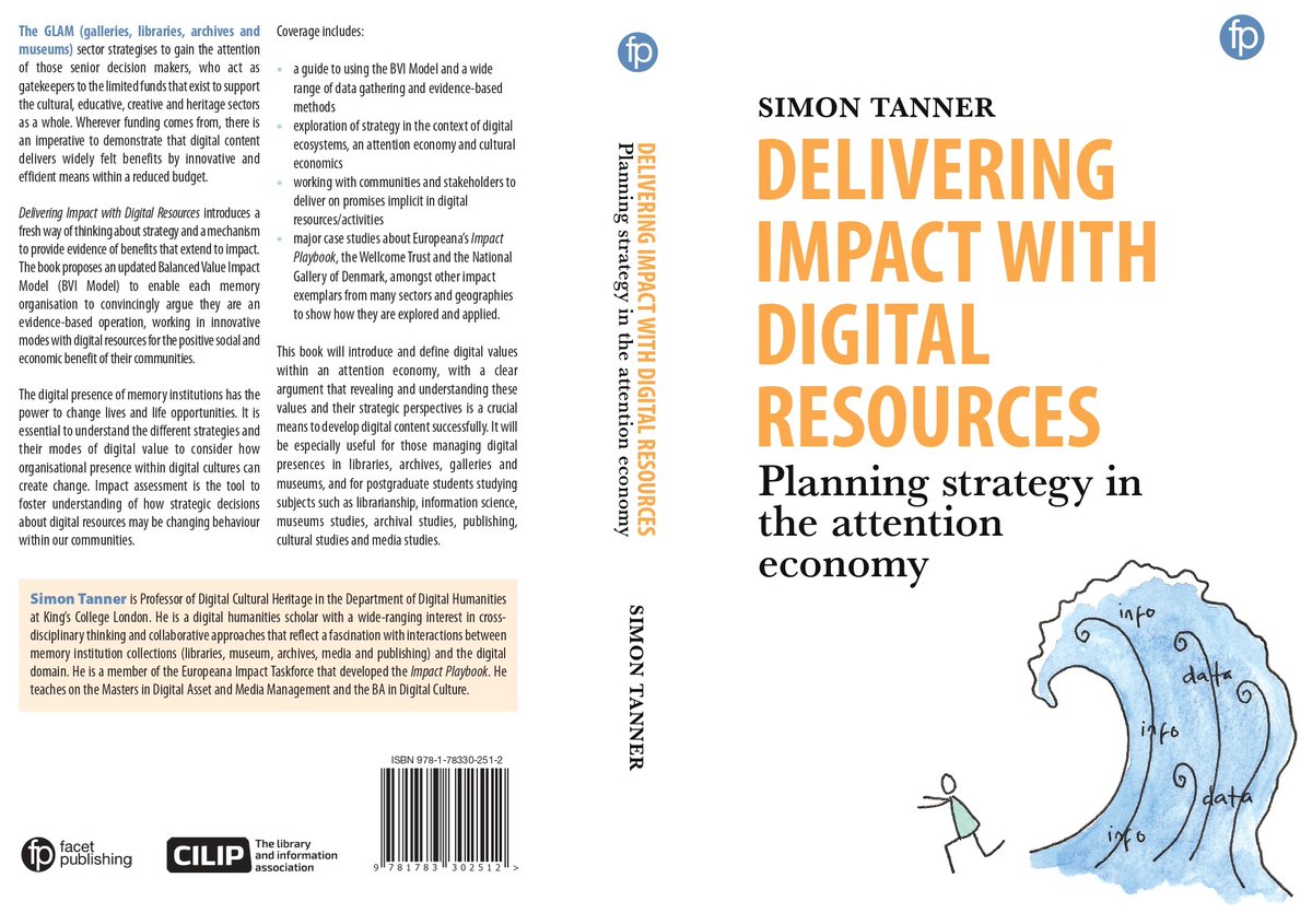 SimonTanner's tweet photo. My book is now available to download as an eBook

Delivering Impact with Digital Resources : Planning strategy in the attention economy by @SimonTanner 
https://t.co/YQWSQYm6vj

#BVIModel #BVIM #Impact #Library #OpenGLAM #museums #librarylife https://t.co/oOhxYOT8Mr