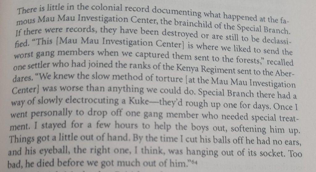 Currently reading Caroline Elkins' "The British Gulag" and wondering how many of the British settlers who committed despicable crimes against Mau Mau suspects as part of the Kenya Police Reserve or Kenya Regiment still live in Kenya and why none have never been held to account.