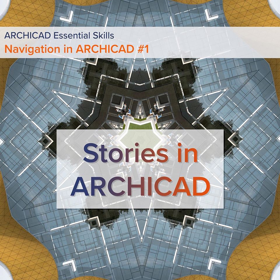 ARCHICAD's tweet photo. ARCHICAD Essential Skills #1
Navigation in ARCHICAD – Stories

https://t.co/pwdlIwgj74

#GRAPHISOFT #ARCHICAD #ARCHICADessentialskills #ARCHICADbasics #navigationinARCHICAD #graphisoftLEARN https://t.co/vEx9TqVHd4
