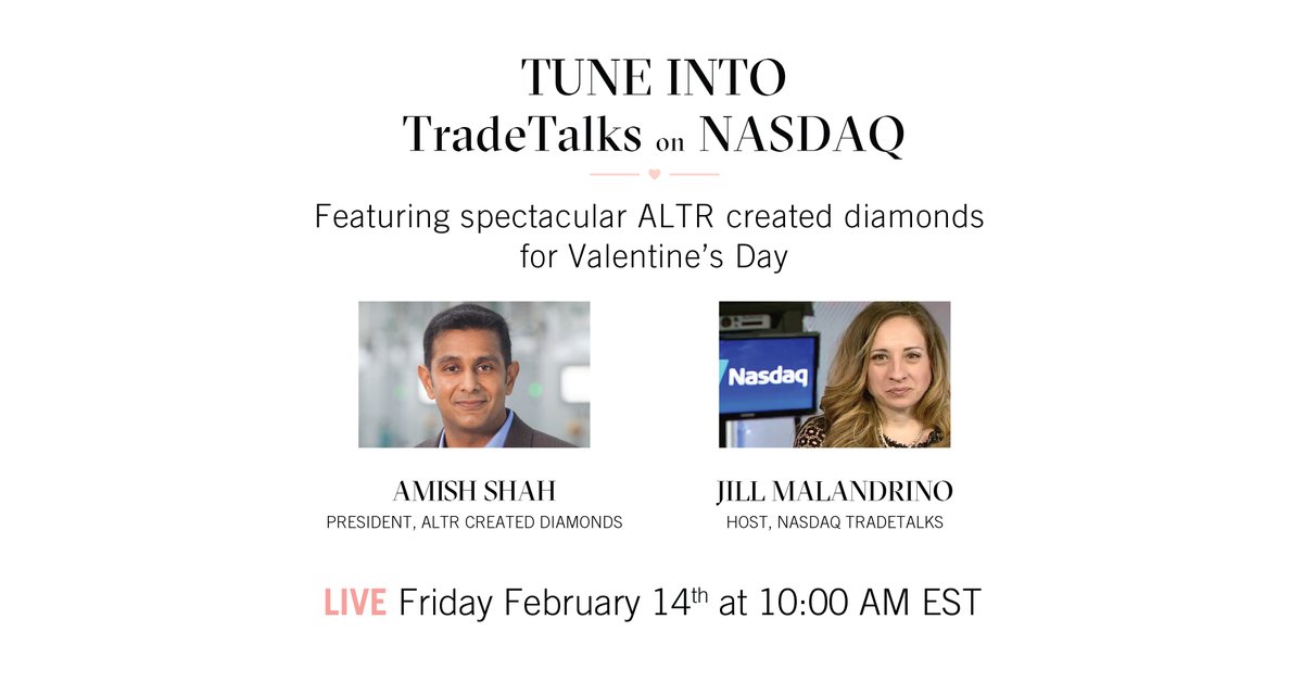 ALTRDiamonds's tweet photo. Tune in as Amish Shah joins Jill Malandrino on NASDAQ Trade Talks, in a special segment about #ValentinesDay.
Where to watch: https://t.co/YBGWrZWwDe
When: 10:00 AM EST, Friday (14th Feb)
#LabGrownDiamonds #ALTRCreatedDiamonds #NASDAQ #TradeTalks https://t.co/mtDn15fVhb