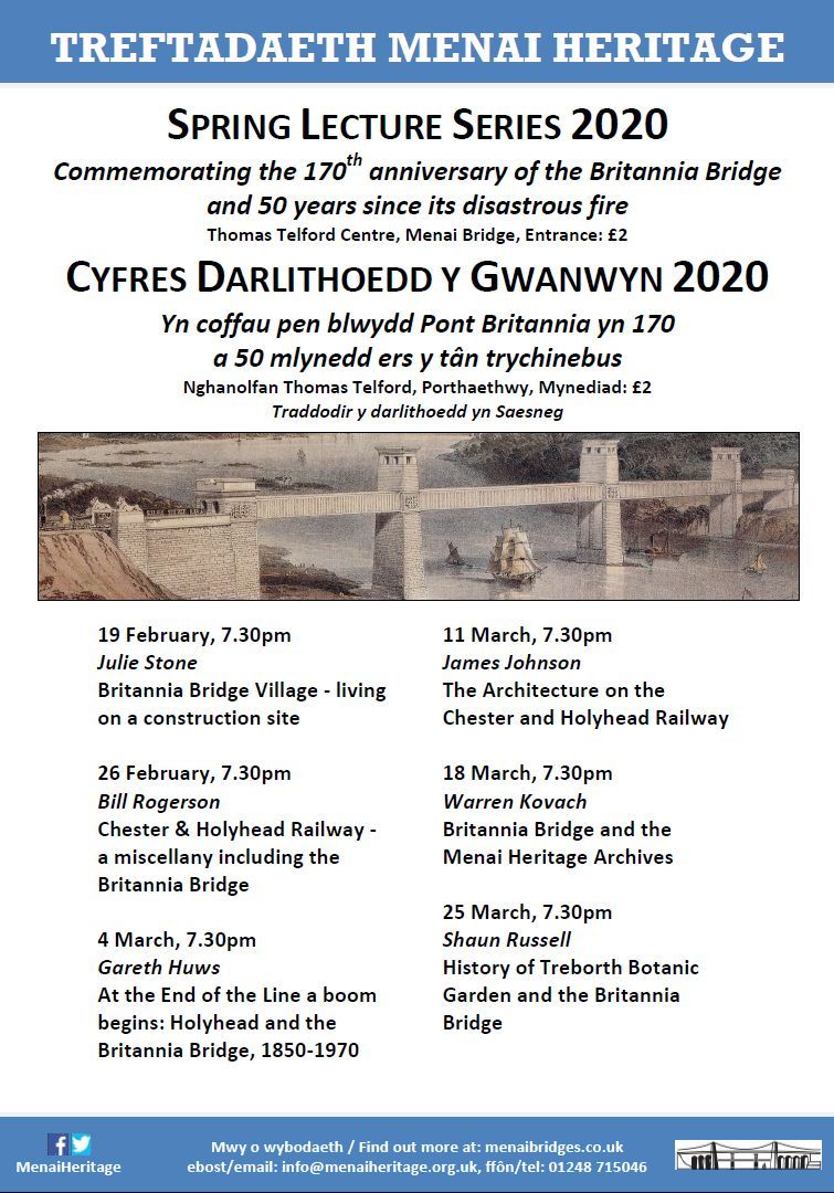 Our spring lecture series starts next week, focussing on the Britannia Bridge on the 50th anniversary of the fire. Julie Stone talks about living on the Bridge construction site. Wednesday 7:30pm, Telford Centre, Menai Bridge.