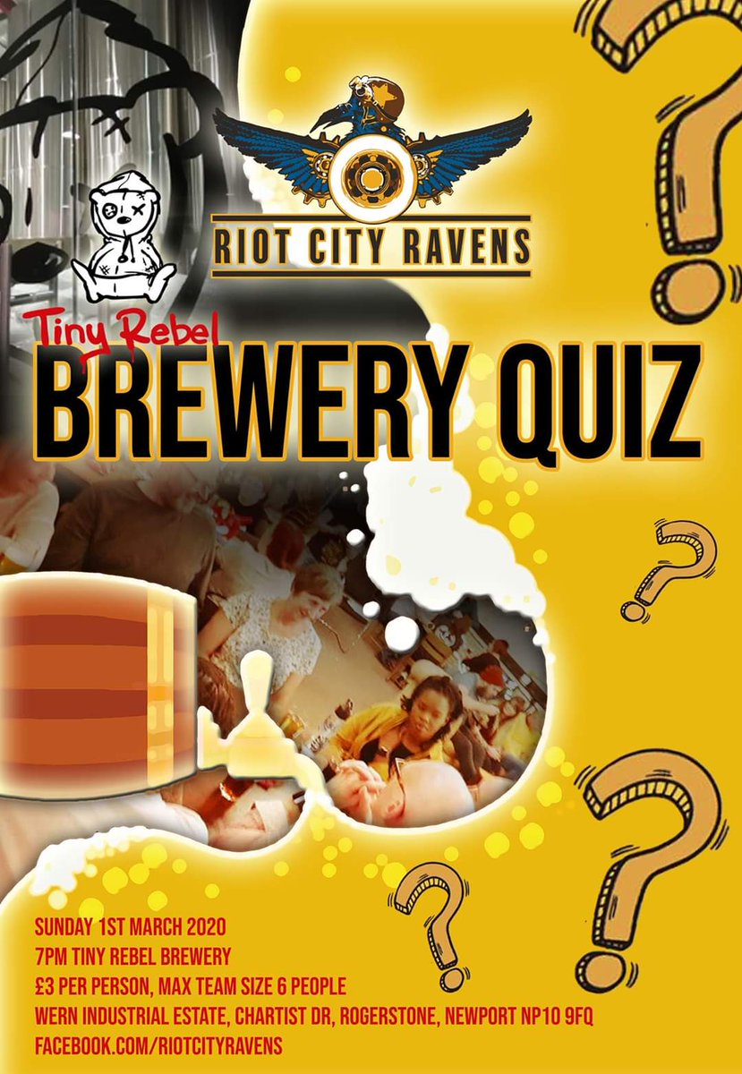 Our last quiz was so much fun, we have decided to host another! Come to <a href="/TRBreweryBar/">Tiny Rebel Brewery Bar</a> in teams of 5 or 6. Let our quiz masters challenge you! £3 each 🍺📝🤓

#RIOTRIOTRIOT
#RiotQuizzyRavens