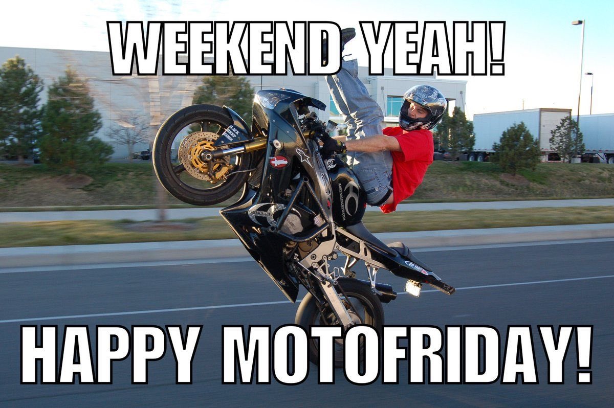 Happy Friday 🏍