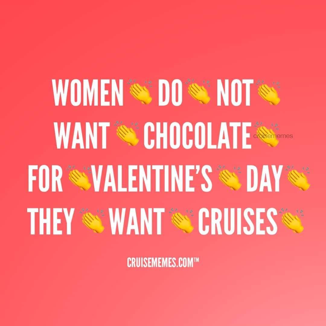 CruiseMiss's tweet photo. Preach!!! ❤⚓🙌🤣😍 #CruisesNotChocolate #Cruise #HappyValentinesDay2020 https://t.co/3XdJAKXlNC