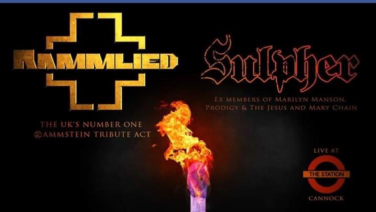 🔥 Sulpher Live 🔥 Sat 22nd Feb at The Station, Cannock with <a href="/RAMMLIEDUK/">RAMMLIED</a>  🤘🏻
