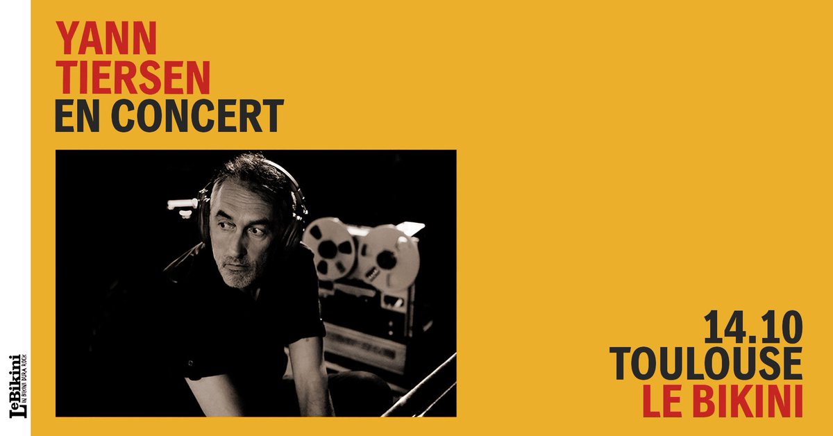 Chanteur, auteur compositeur et multi-instrumentisme <a href="/yanntiersen/">E</a> sera en concert au Bikini le 14 octobre 2020 !
— — — — 
Ouverture de la billetterie lundi 17 février 
> lebikini.com