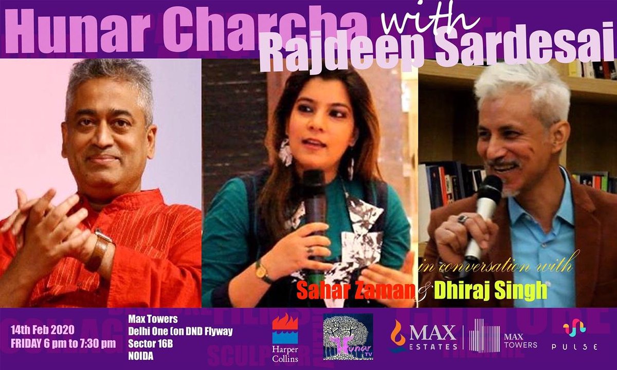 saharzaman's tweet image. Todayyyyyy in two hours. An UNMISSABLE #HunarCharcha where we’ll be in conversation with veteran broadcaster and author @sardesairajdeep about his 30years journey and his new book ‘2019 How Modi Won India’ at #MaxTowers on DND Flyway, Noida. With @Hunar_TV @HarperCollinsIN